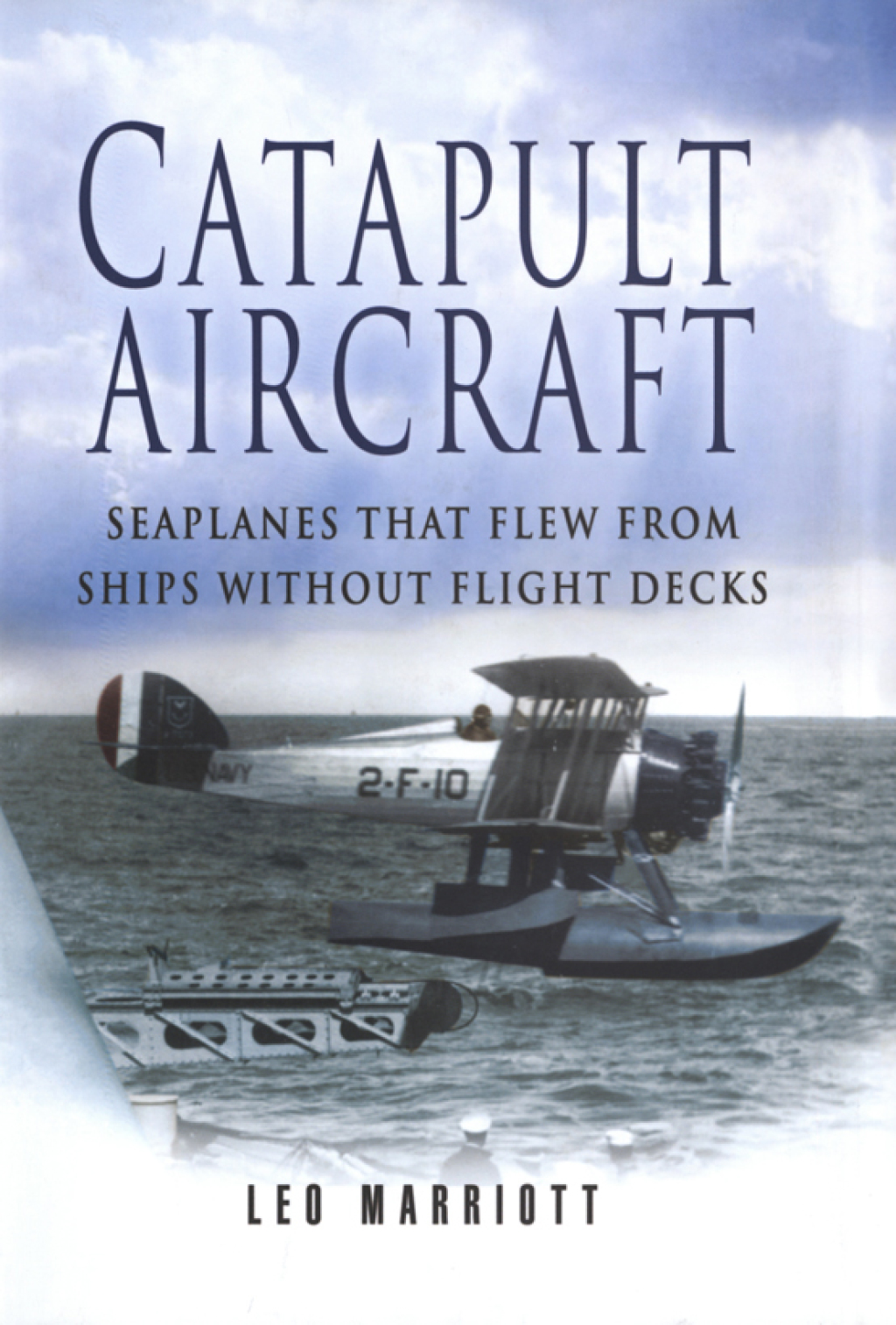 Catapult Aircraft Seaplanes That Flew From Ships Without Flight Decks