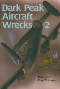 Cover image: Dark Peak Aircraft Wrecks 2 9780850523362