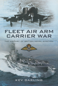 Titelbild: Fleet Air Arm Carrier War 9781844159031