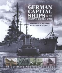صورة الغلاف: German Capital Ships of the Second World War 9781848321434