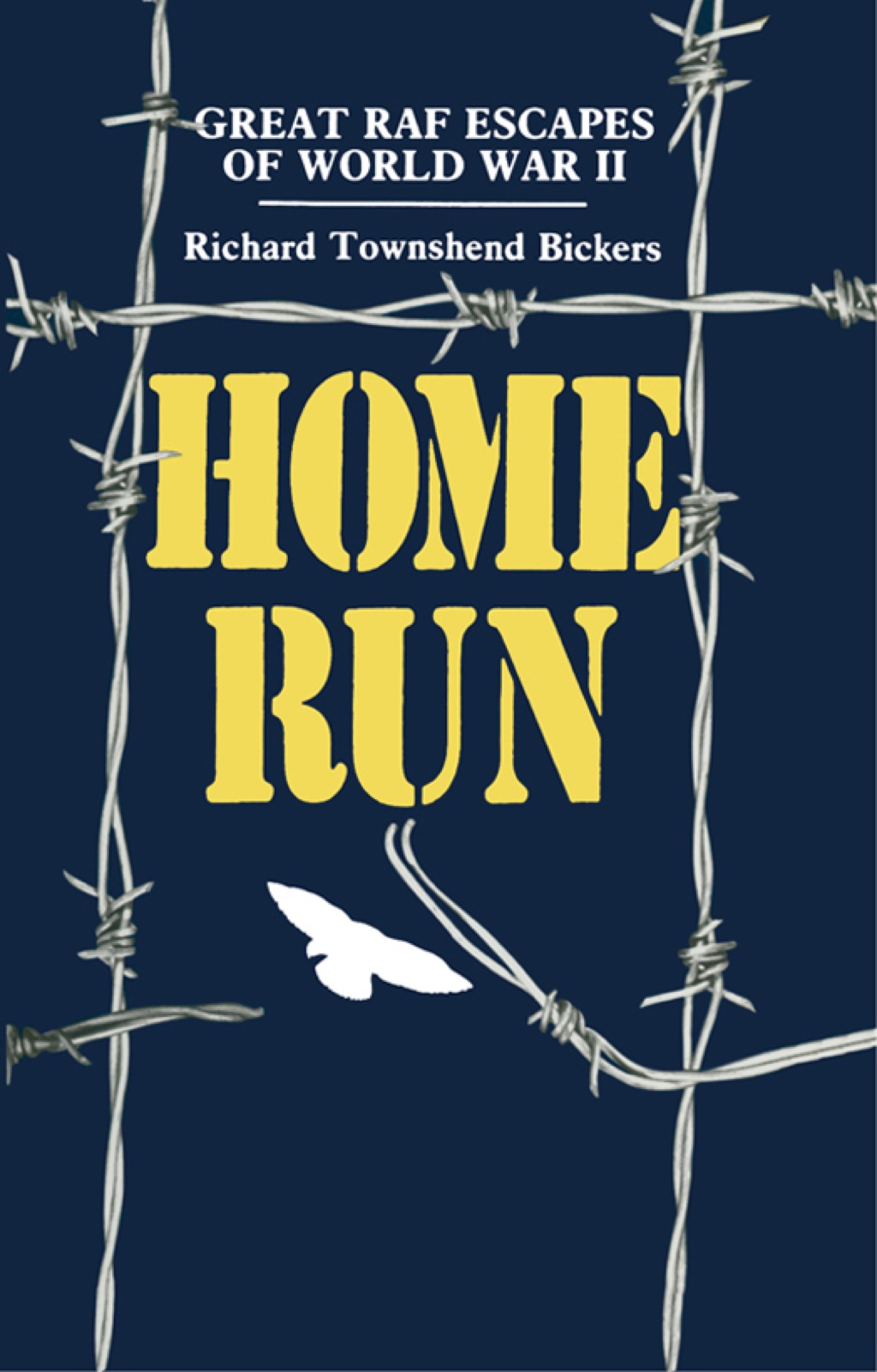Home Run: Great RAF Escapes of World War II