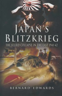 صورة الغلاف: Japans Blitzkrieg 9781844154425