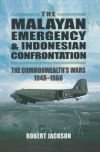 Omslagafbeelding: The Malayan Emergency & Indonesian Confrontation 9781848845558