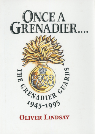 Cover image: Once a Grenadier 9780850525267