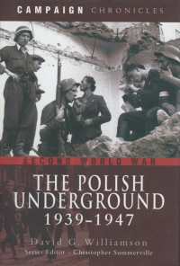 Cover image: The Polish Underground, 1939–1947 9781848842816