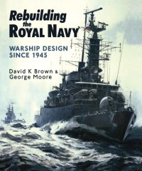 Imagen de portada: Rebuilding the Royal Navy 9781848321502