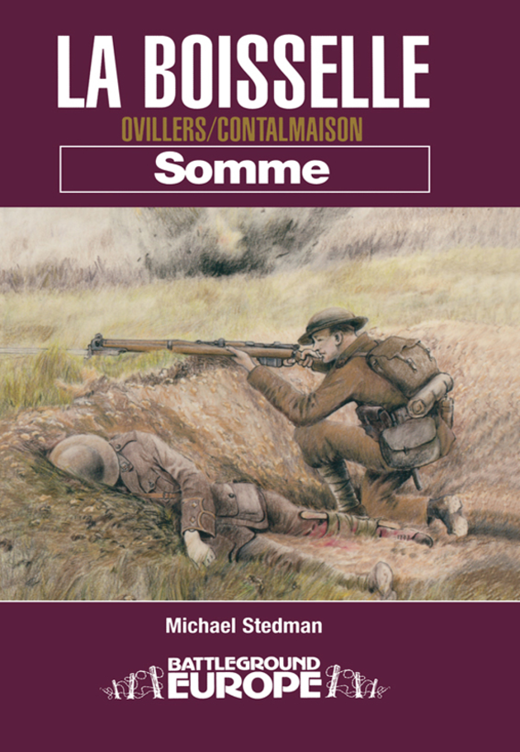 La Boiseslle Ovillers/Contalmaison Somme