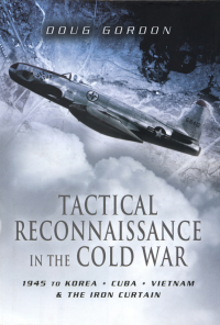 Immagine di copertina: Tactical Reconnaissance in the Cold War 9781526784353