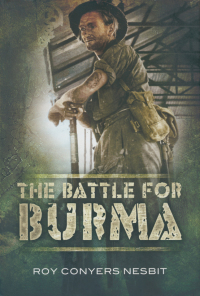 Omslagafbeelding: The Battle for Burma 9781844159550