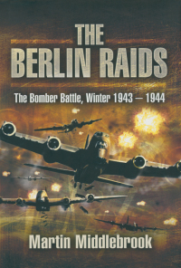 Omslagafbeelding: The Berlin Raids 9781473809390