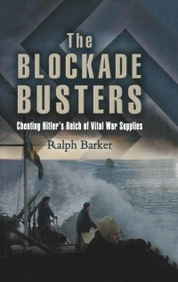 Omslagafbeelding: The Blockade Busters 9781844152827