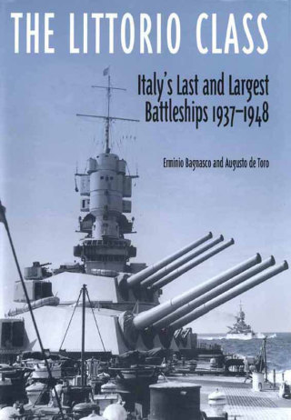 Cover image: The Littorio Class 9781848321052