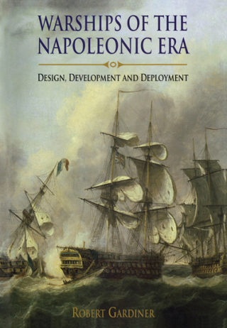 Cover image: Warships of the Napoleonic Era 9781848321083