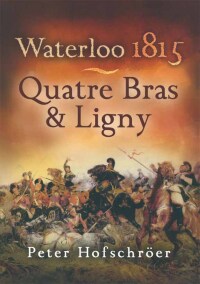 Cover image: Waterloo 1815: Quatre Bras & Ligny 9781844151684