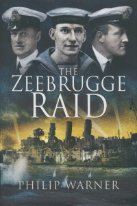 Cover image: The Zeebrugge Raid 9781844156771