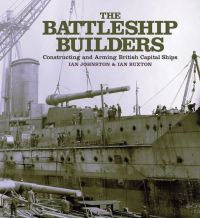 Cover image: The Battleship Builders 9781848320932