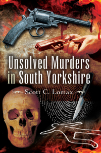 Cover image: Unsolved Murders in South Yorkshire 9781845631598
