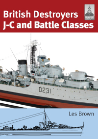 表紙画像: British Destroyers: J-C and Battle Classes 9781848321809