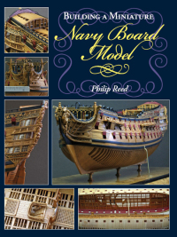 Cover image: Building a Miniature Navy Board Model 9781848321861