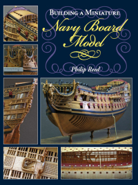 Imagen de portada: Building a Miniature Navy Board Model 9781848321861