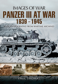 Omslagafbeelding: Panzer III at War, 1939–1945 9781781590409