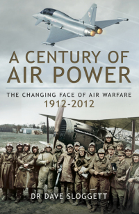 Omslagafbeelding: A Century of Air Power 9781781591925