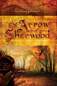 Titelbild: The Arrow of Sherwood 9781783030019