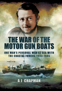 صورة الغلاف: The War of the Motor Gun Boats 9781783462247