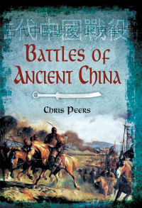 صورة الغلاف: Battles of Ancient China 9781848847903