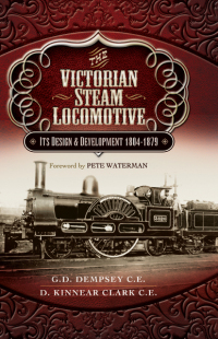 صورة الغلاف: The Victorian Steam Locomotive 9781473823235