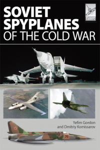 Imagen de portada: Soviet Spyplanes of the Cold War 9781781592854