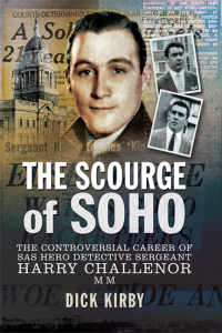 Cover image: The Scourge of Soho 9781783464012