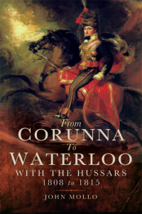 Imagen de portada: From Corunna to Waterloo: With the Hussars 1808 to 1815 9781783462391