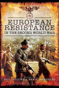 Imagen de portada: European Resistance in the Second World War 9781848848863