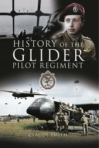 表紙画像: History of the Glider Pilot Regiment 9781844156269