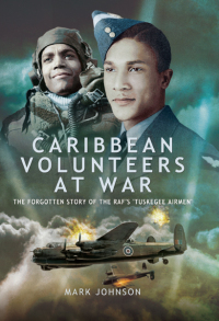 Omslagafbeelding: Caribbean Volunteers at War 9781399010160