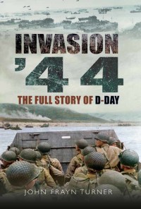 Cover image: Invasion '44 9781781592700