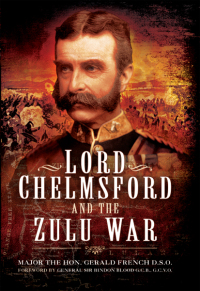 Immagine di copertina: Lord Chelmsford and the Zulu War 9781783463237