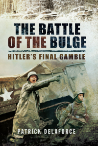 Imagen de portada: The Battle of the Bulge 9781783463596