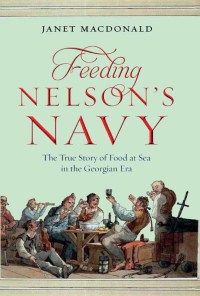 表紙画像: Feeding Nelson's Navy 9781848327474