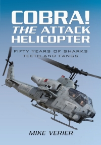 صورة الغلاف: Cobra! The Attack Helicopter 9781781593387