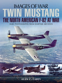 Cover image: Twin Mustang: The North American F-82 at War 9781783462216
