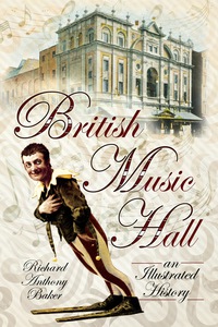 Imagen de portada: British Music Hall: An Illustrated History 9781783831180