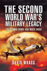 Cover image: The Second World War's Military Legacy 9781781593189