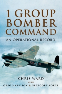 Omslagafbeelding: 1 Group Bomber Command 9781473821088