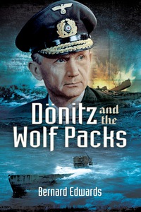 صورة الغلاف: Donitz and the Wolf Packs 9781473822931