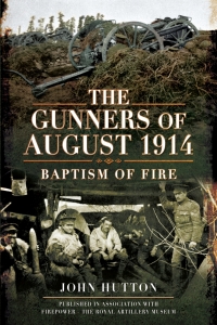Cover image: The Gunners of August 1914 9781473823723