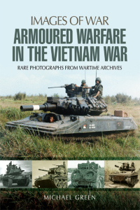 Cover image: Armoured Warfare in the Vietnam War 9781781593813