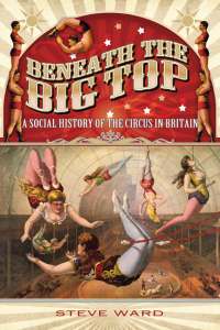 Cover image: Beneath the Big Top 9781783030491