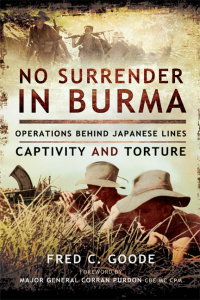 Titelbild: No Surrender in Burma 9781473823785